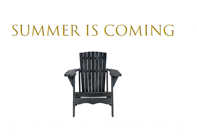 A picture of an Adirondack chair with the words "summer is coming". 